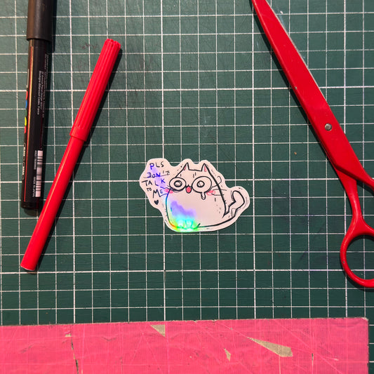 Pls don´t talk to me Sticker